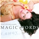 Susi Hyldgaard - Magic Words To Steal Your Heart Away